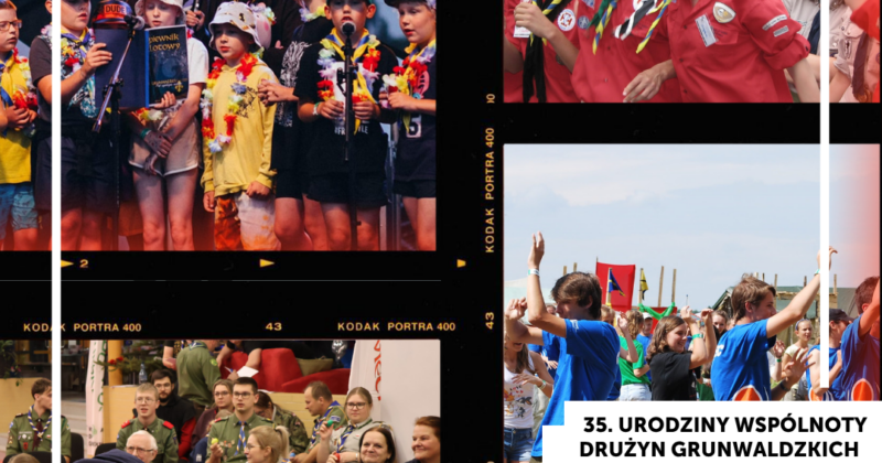 35. URODZINY WSPÓLNOTY DRUŻYN GRUNWALDZKICH